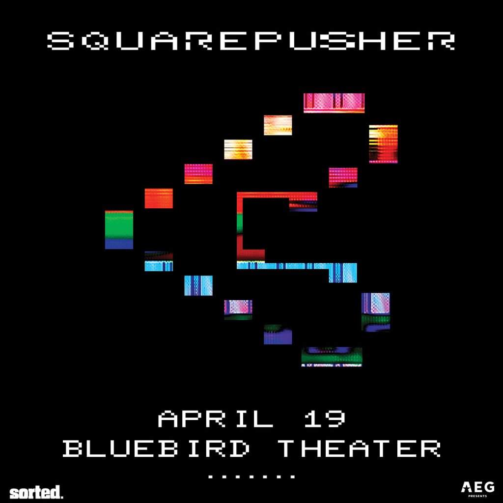 [Cancelled] Sorted presents Squarepusher - フライヤー表