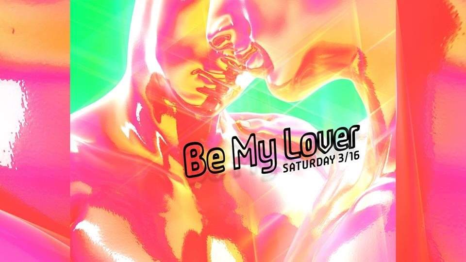 Be My Lover: Classic 90s Clubbing - フライヤー表