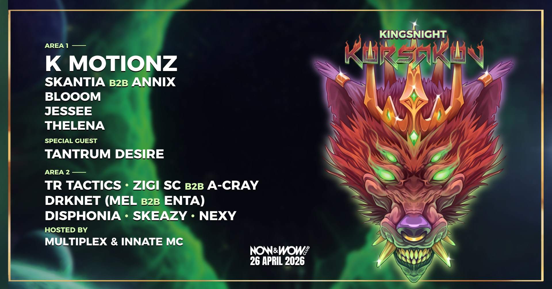 Korsakov Kingsnight at Now&Wow, Rotterdam