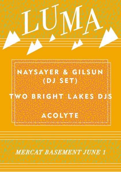 Luma: Naysayer & Gilsun, Two Bright Lakes, DJs Acolyte - Página frontal