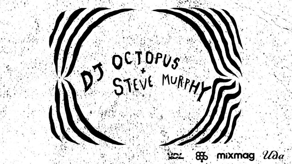 ИДА with DJ Octopus & Steve Murphy - フライヤー表