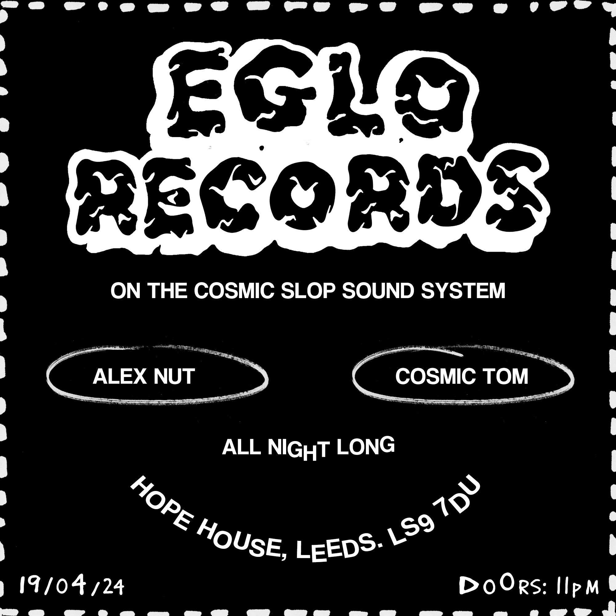 EGLO RECORDS - Cosmic Slop SOUNDSYSTEM - フライヤー表