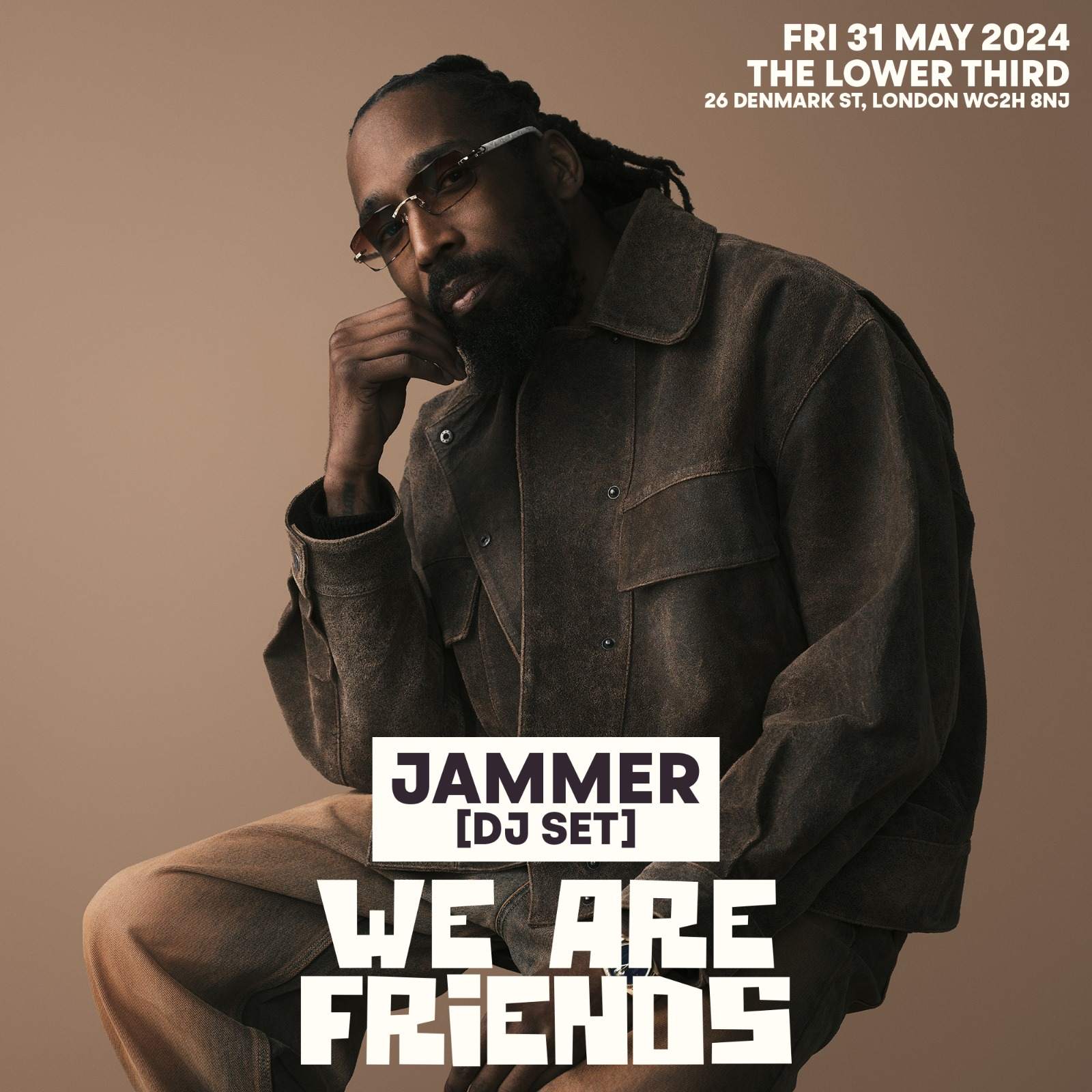 WE ARE FRIENDS: Jammer (DJ SET), Jeremiah Asiamah, ROBIN M, DUO, THE ALMANAC - Página frontal