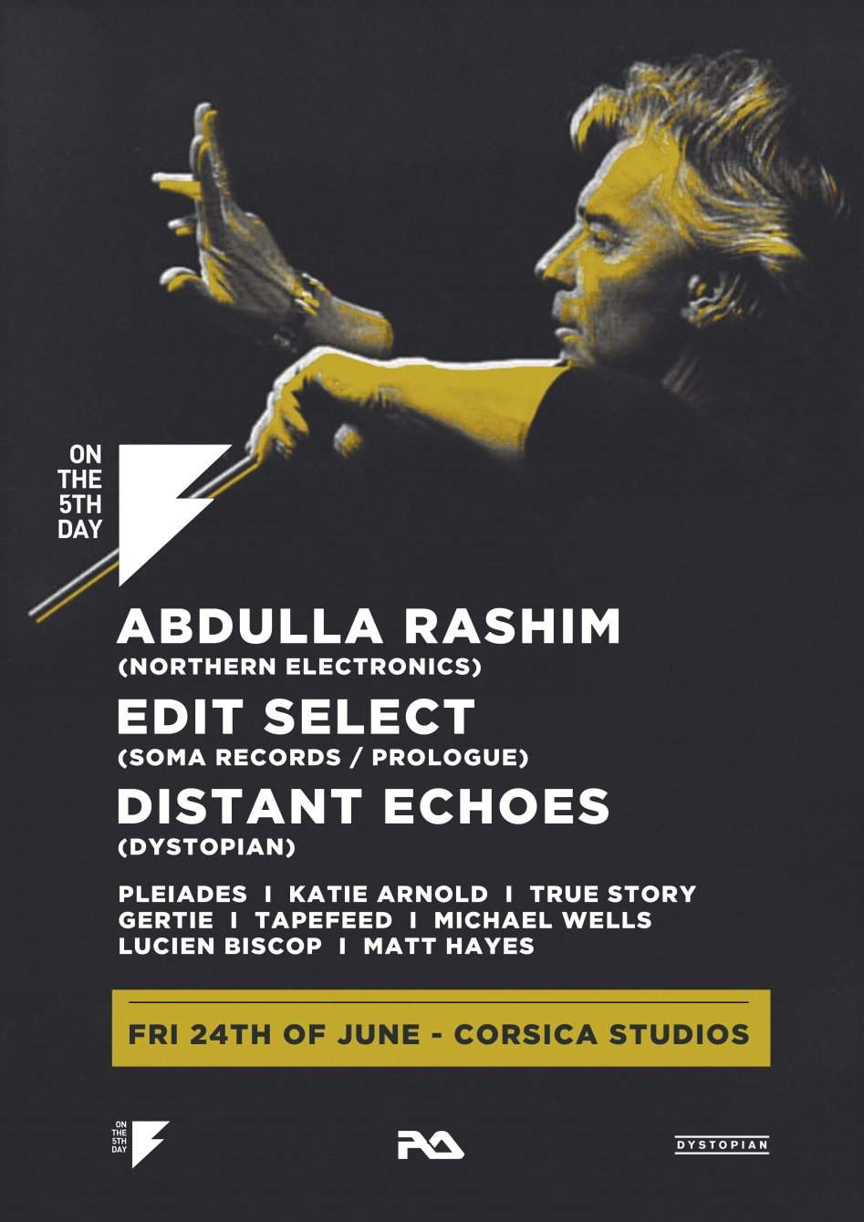 On the 5th Day: Abdulla Rashim (3h set), Edit Select and Distant Echoes ...