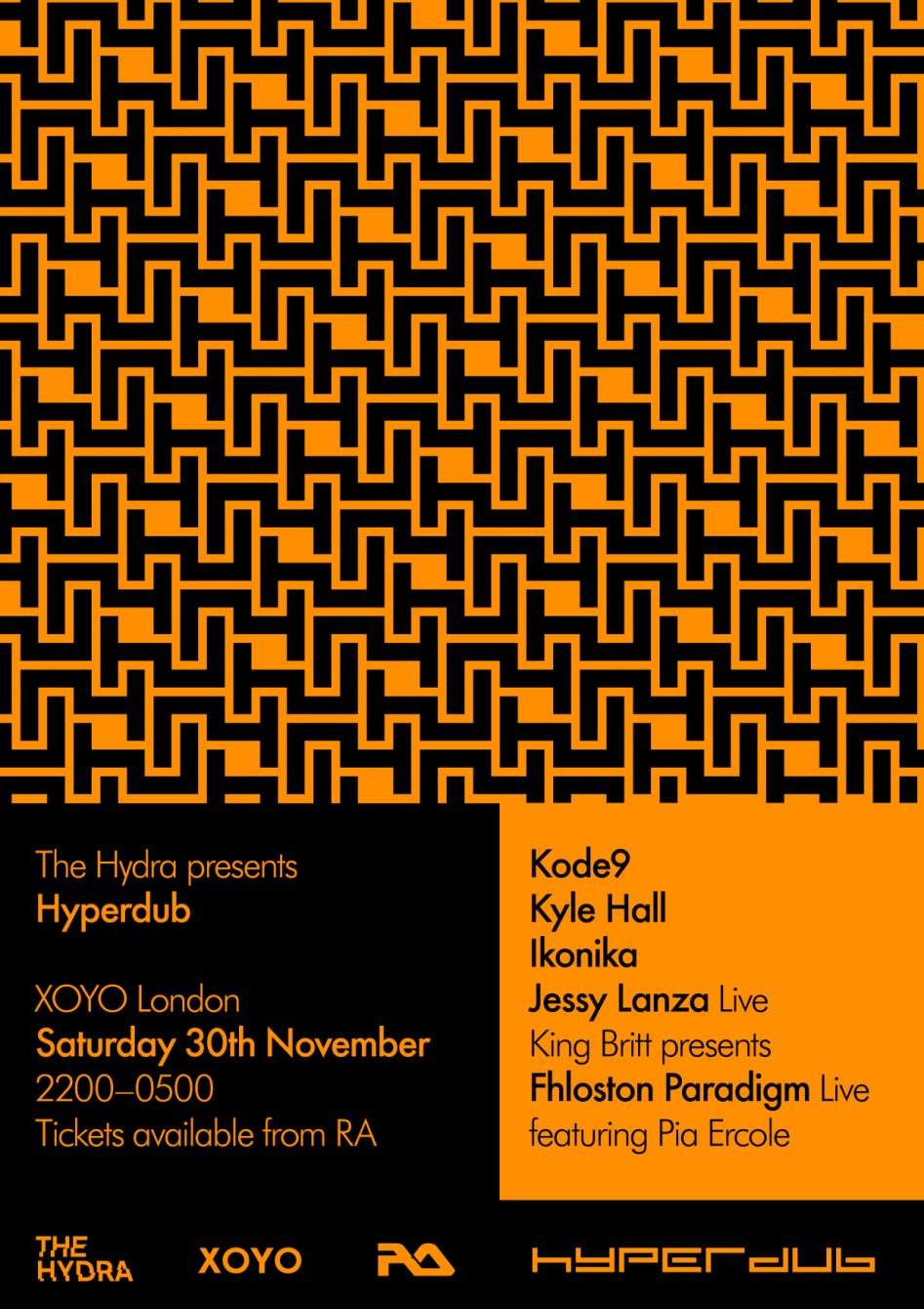 The Hydra: Hyperdub with Kode9, Kyle Hall, Ikonika, Fhloston Paradigm, Jessy Lanza - Página frontal