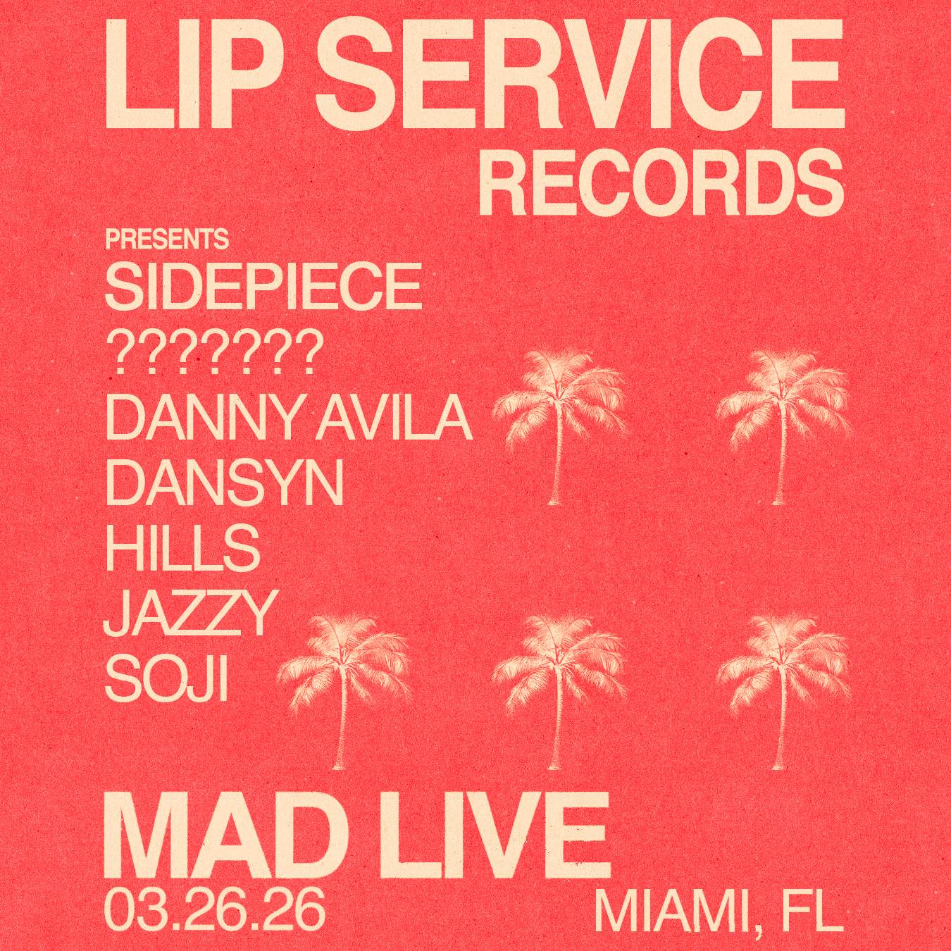 SIDEPIECE presents Lip Service at MAD Club Live, Miami