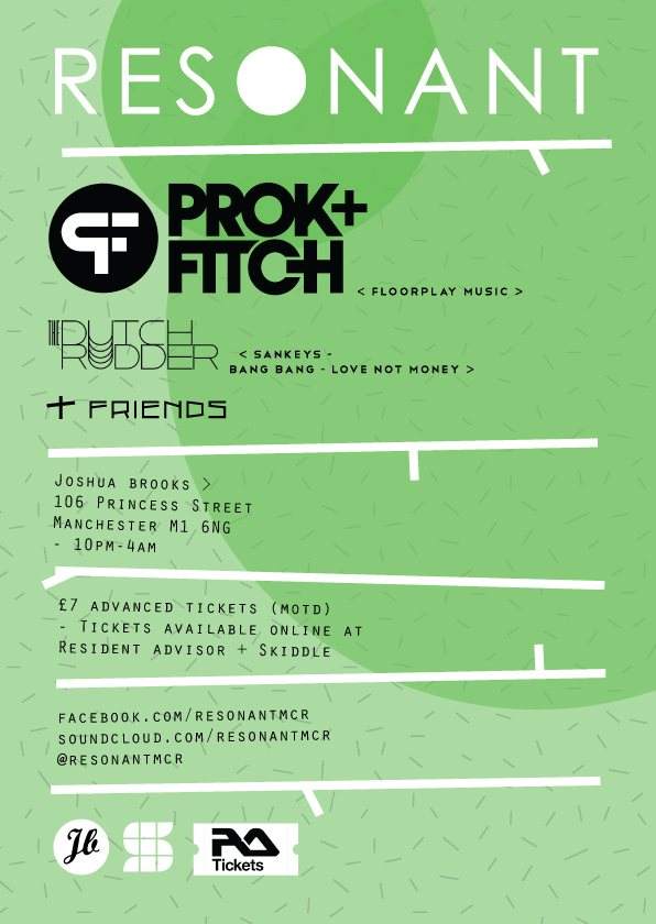 Resonant Manchester with Prok & Fitch [Floorplay], The Dutch Rudder and Friends - フライヤー裏