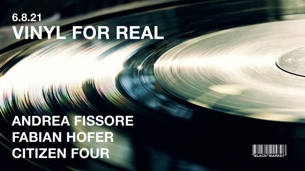 Vinyl For Real with Andrea Fissore, Fabian Hofer & Citizen Four - フライヤー表