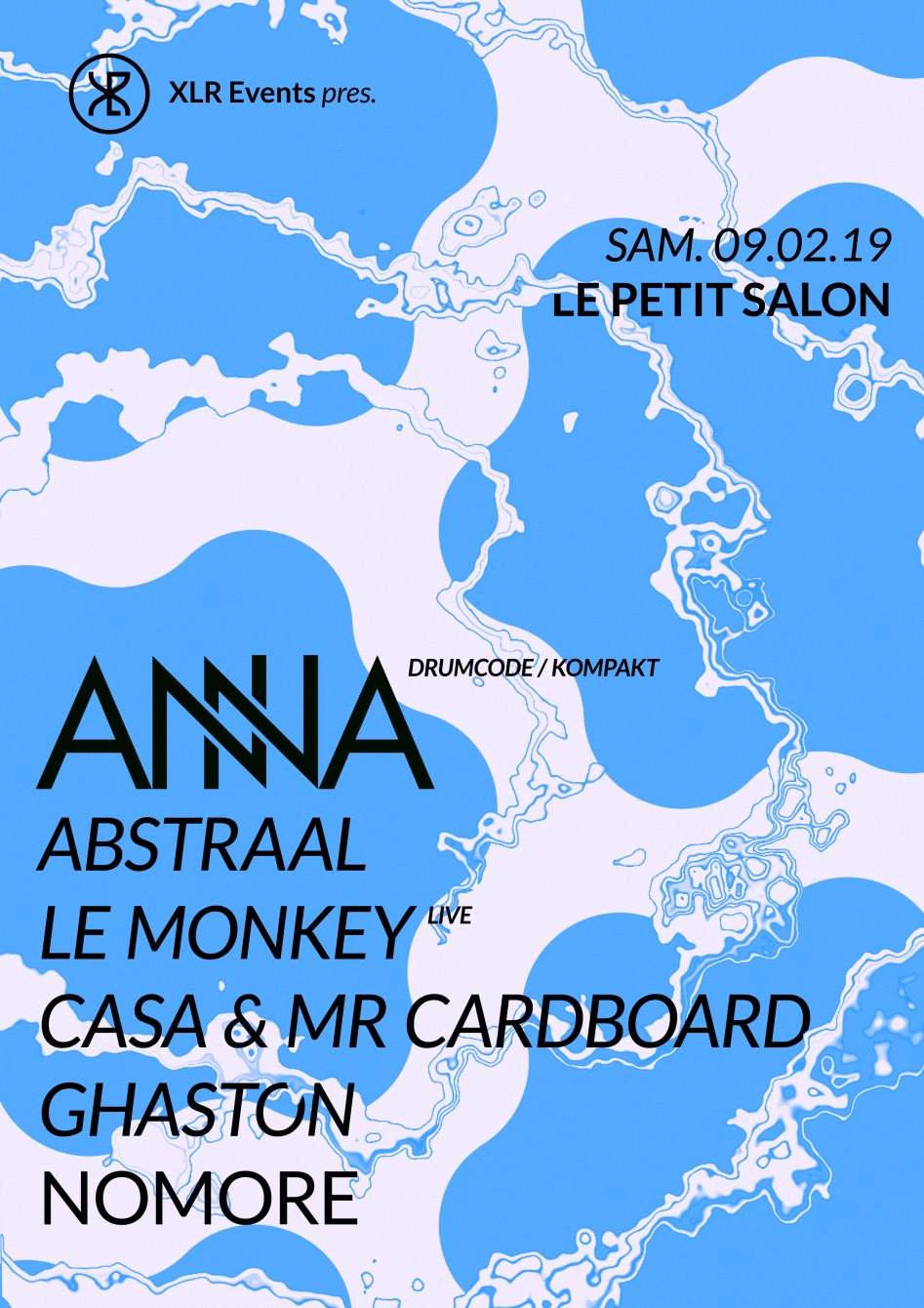 XLR Events Pres. Anna, Abstraal, Le Monkey Live & Guests - Página frontal