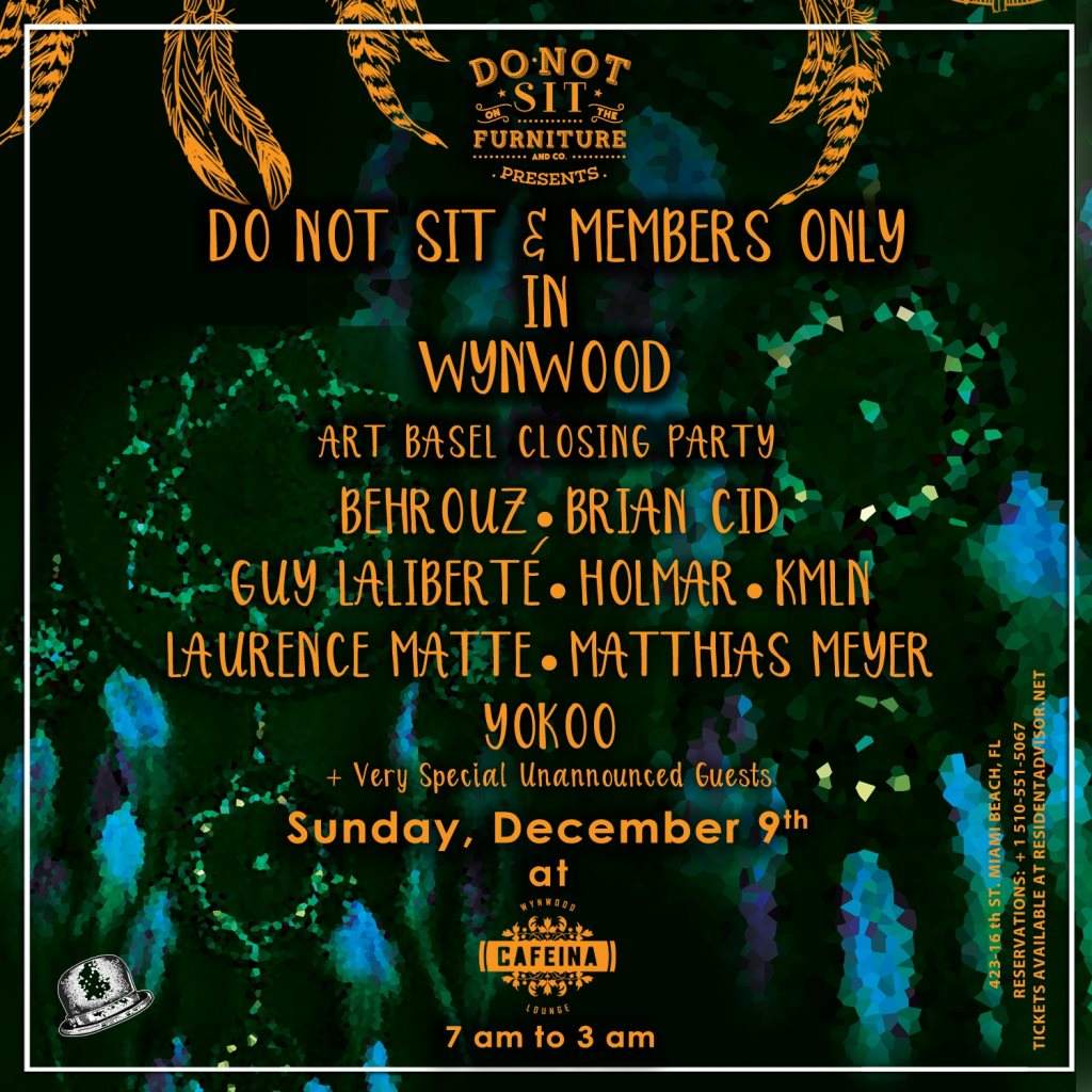 Do Not Sit and Members Only In Wynwood [Art Basel Closing Party] - フライヤー表