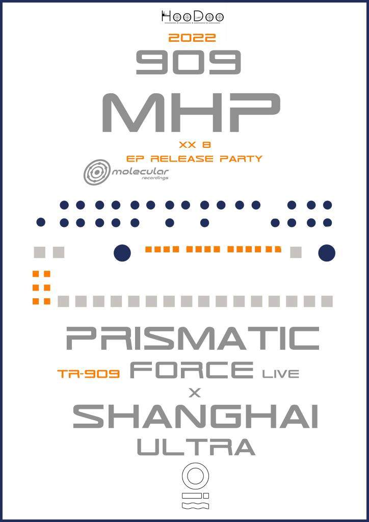 2 Rooms Event：Hoodoo Pres: MHP - XX8 Ep Release Party + Prismatic Force (live) - Página frontal