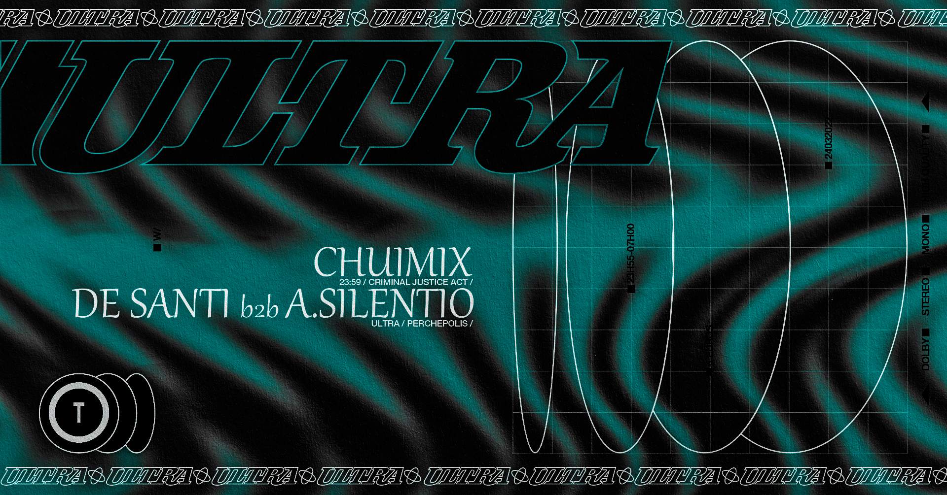 ULTRA: Chuimix, De Santi, A. Silentio - フライヤー表
