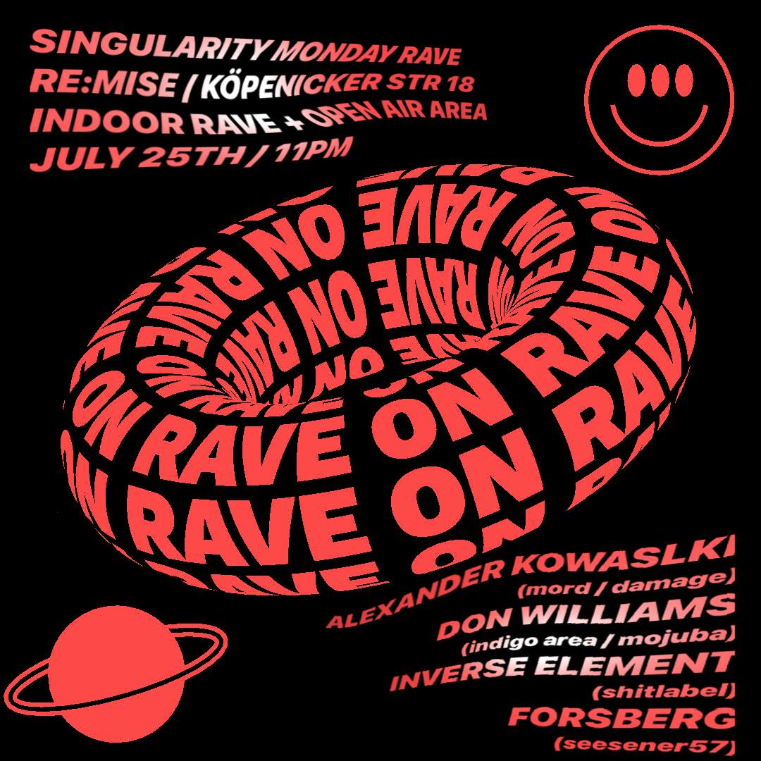 SINGULARITY MONDAY RAVE en Re:mise, Berlín