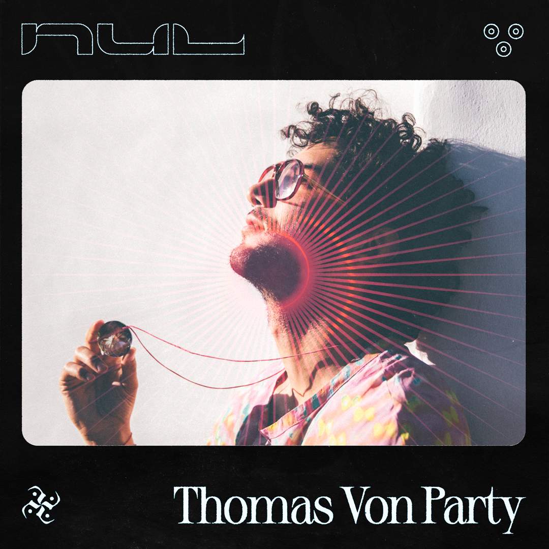 NUL ड़ Thomas Von Party + Tyler Ov Gaia - フライヤー表