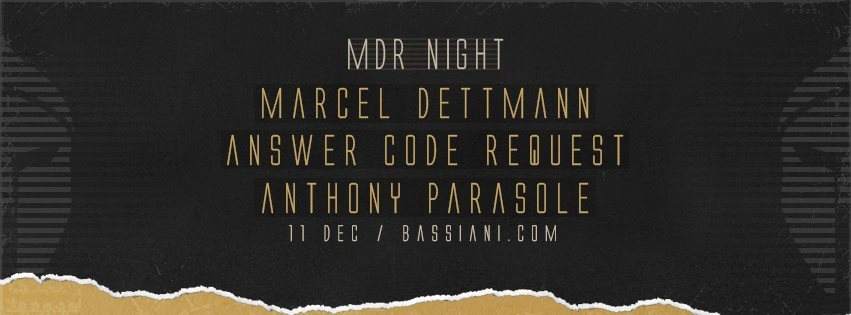 Bassiani: MDR Night with Marcel Dettmann, Answer Code Request & Anthony Parasole - Página frontal