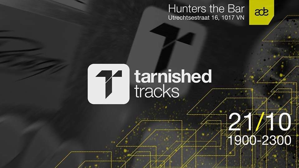 Tarnished Tracks ADE Party 2017 - フライヤー裏