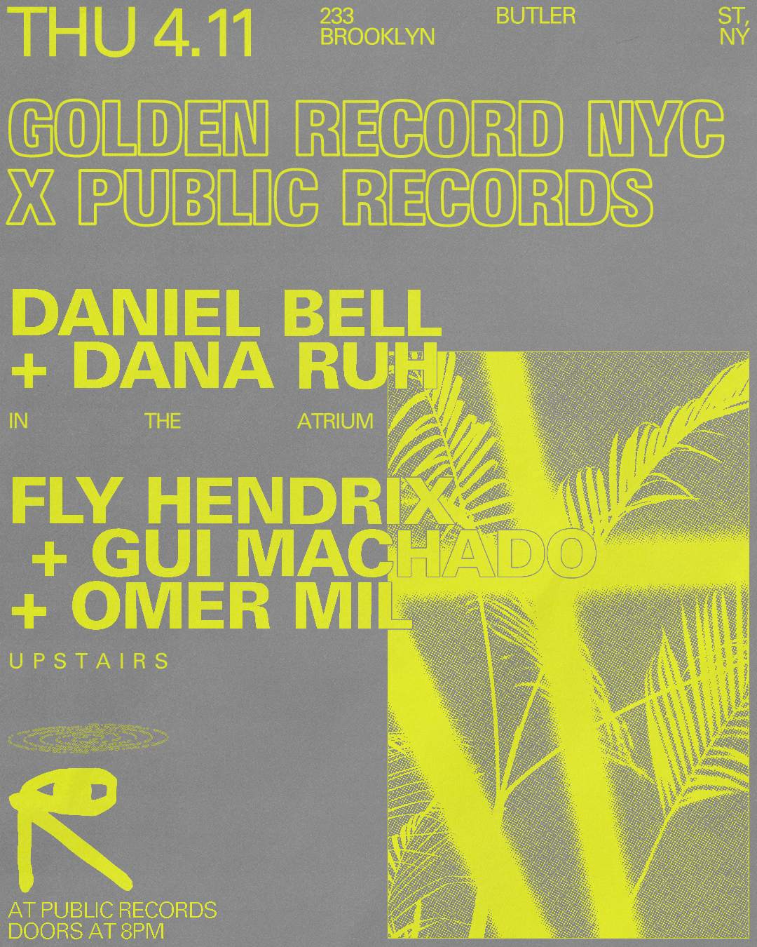 Golden Record NYC x PR with Daniel Bell, Dana Ruh, Fly Hendrix, Gui Machado, + Omer Mil - フライヤー表