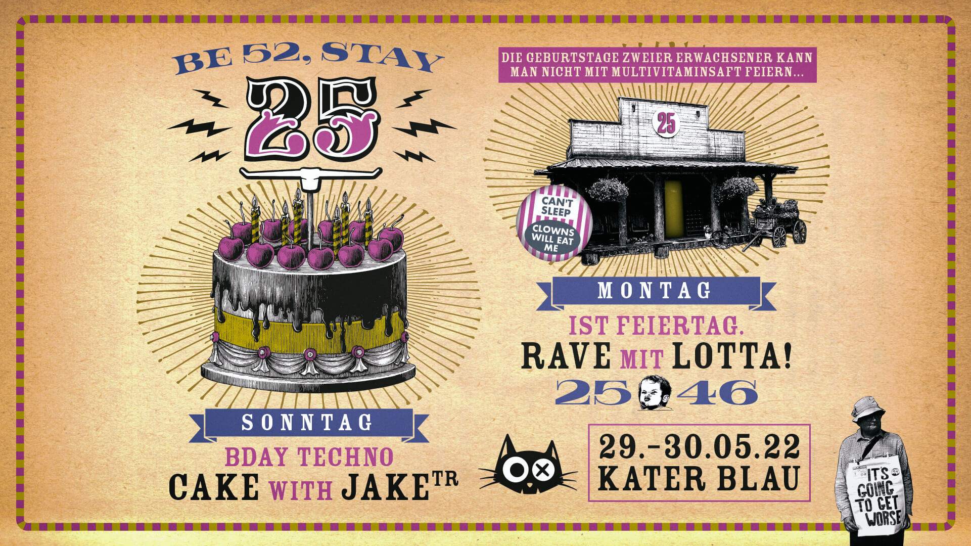 BE 52, STAY 25 / CAKE WITH JAKE / RAVE MIT LOTTA - フライヤー表