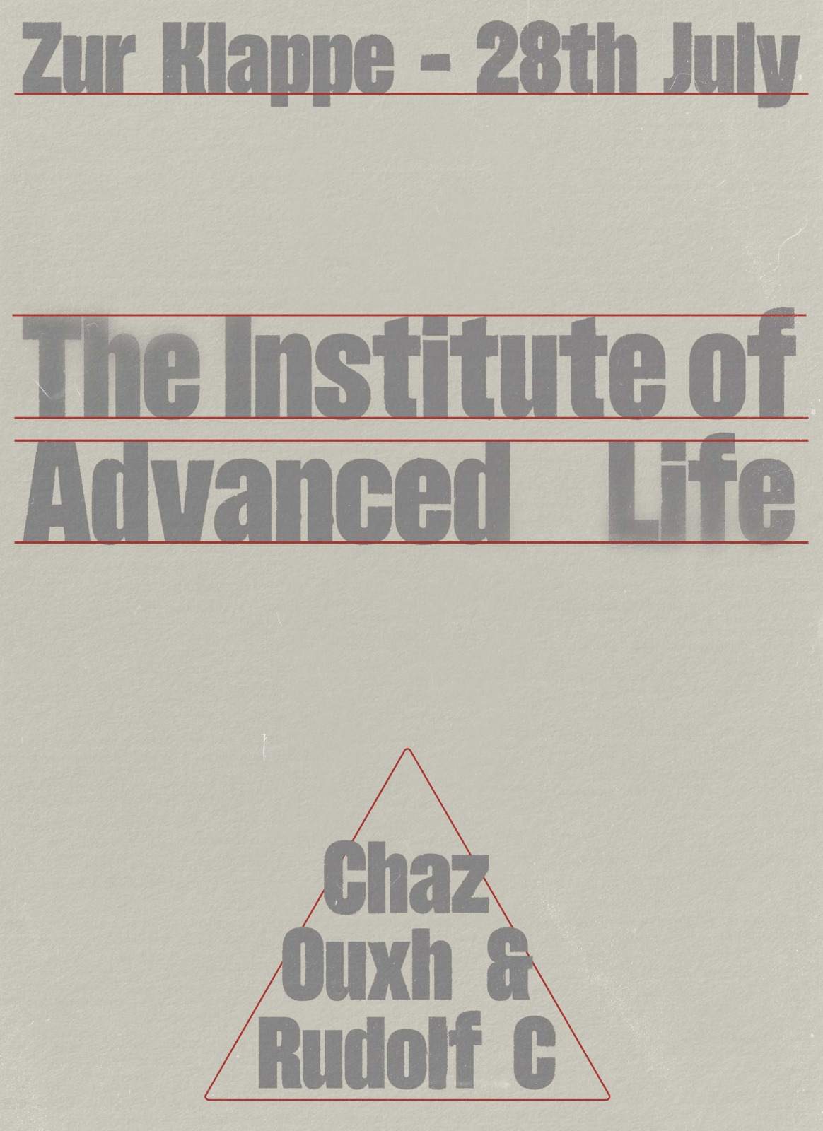 The Institute of Advanced Life - Chaz, Ouxh & Rudolf C - Página frontal