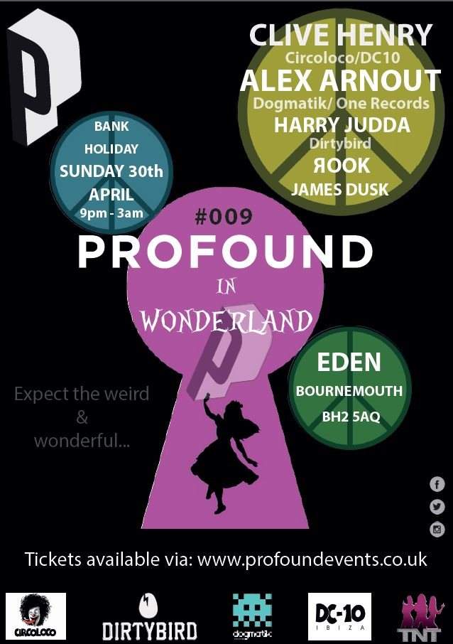 Profound in Wonderland with Clive Henry and Alex Arnout - フライヤー裏
