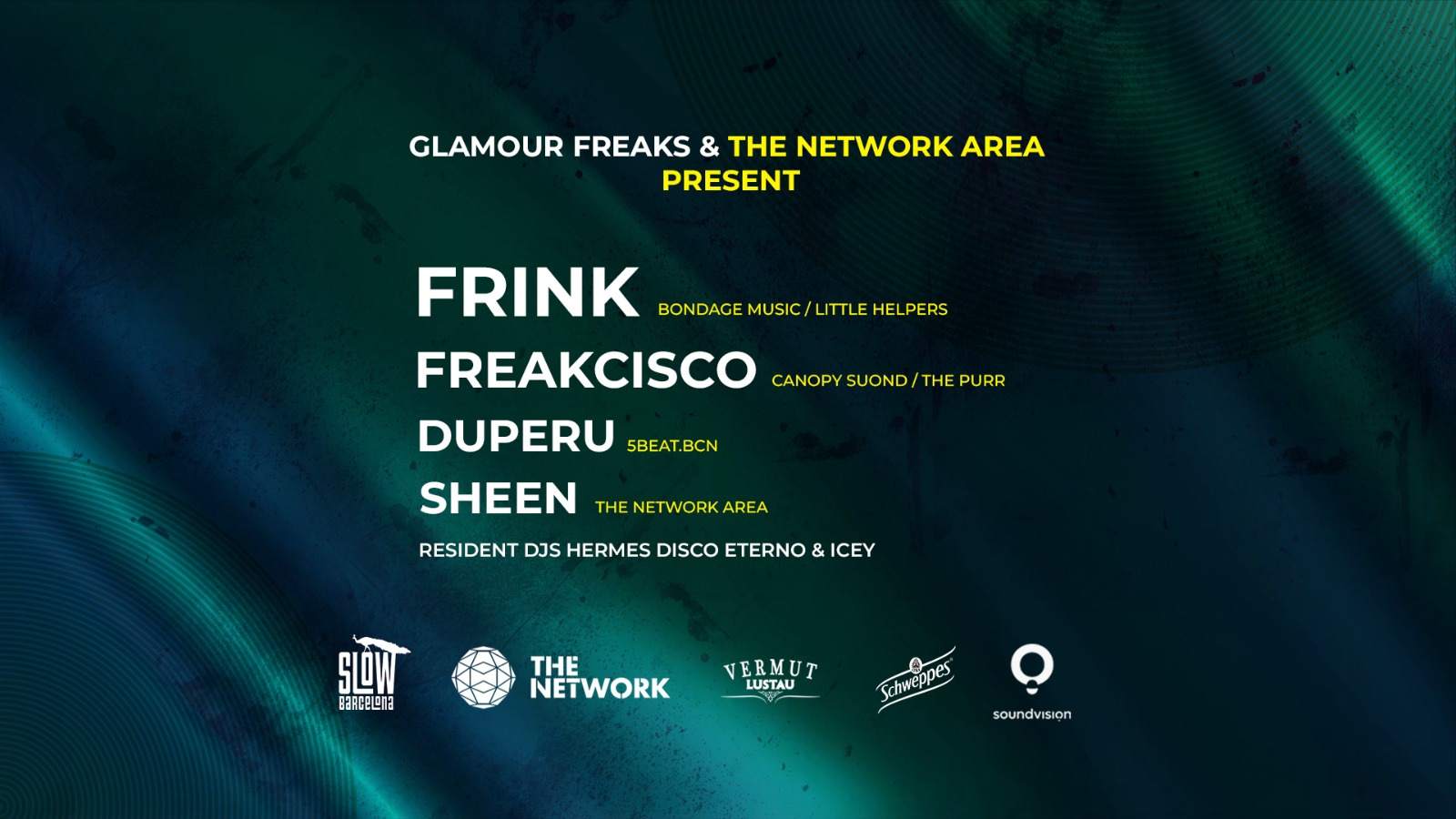 The Network: Frink + Freakcisco + Duperu + Sheen - フライヤー表