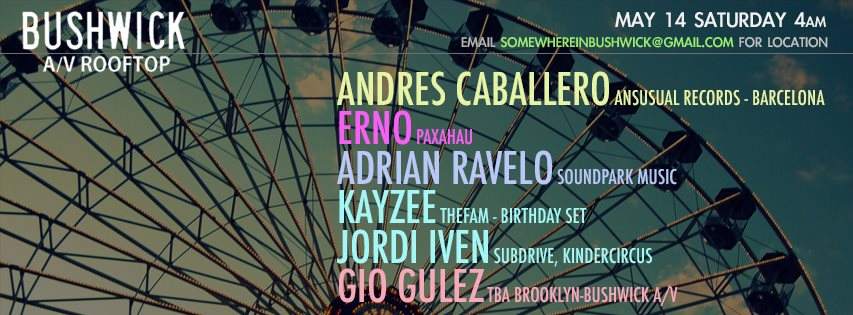 Bushwick A/V Saturday Rooftop Afters Feat. Andres Caballero, Adrian Ravelo, Kayzee, Jordi Iven - フライヤー表