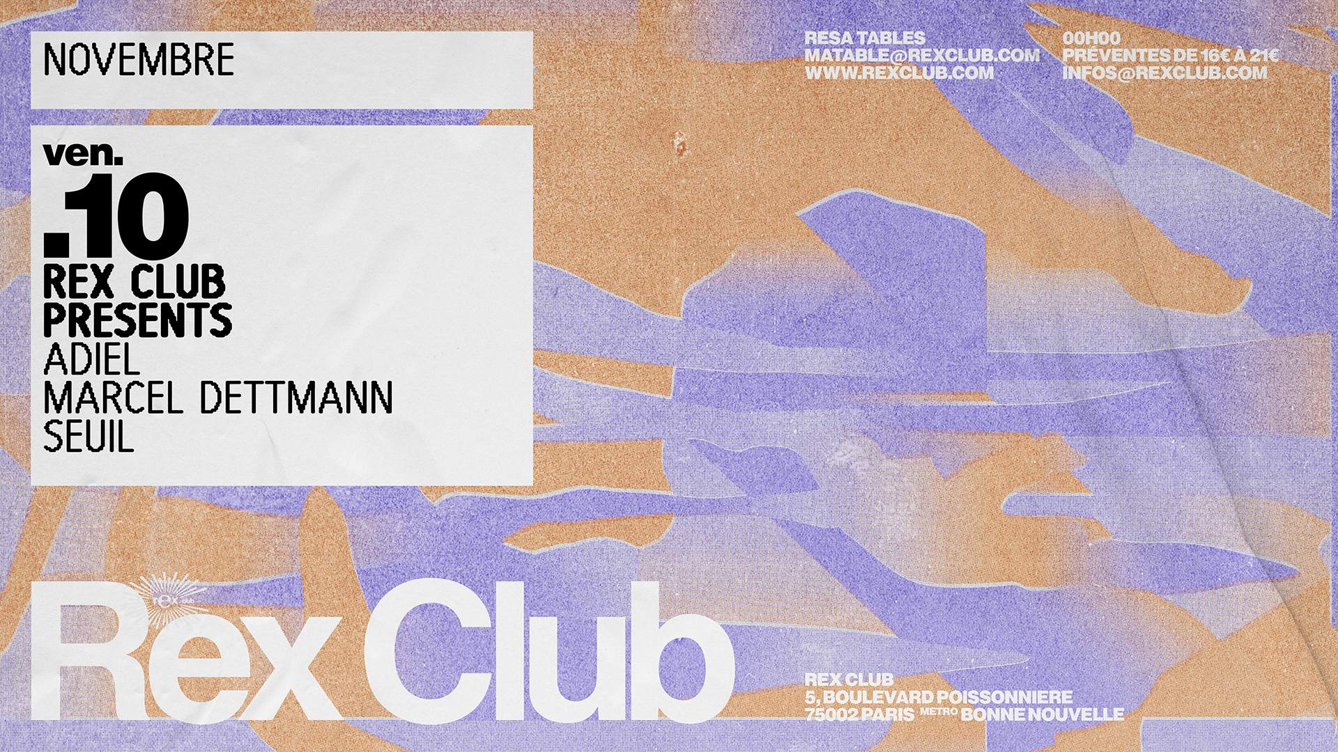 Rex Club presents: Adiel, Marcel Dettmann, Seuil at Rex Club, Paris