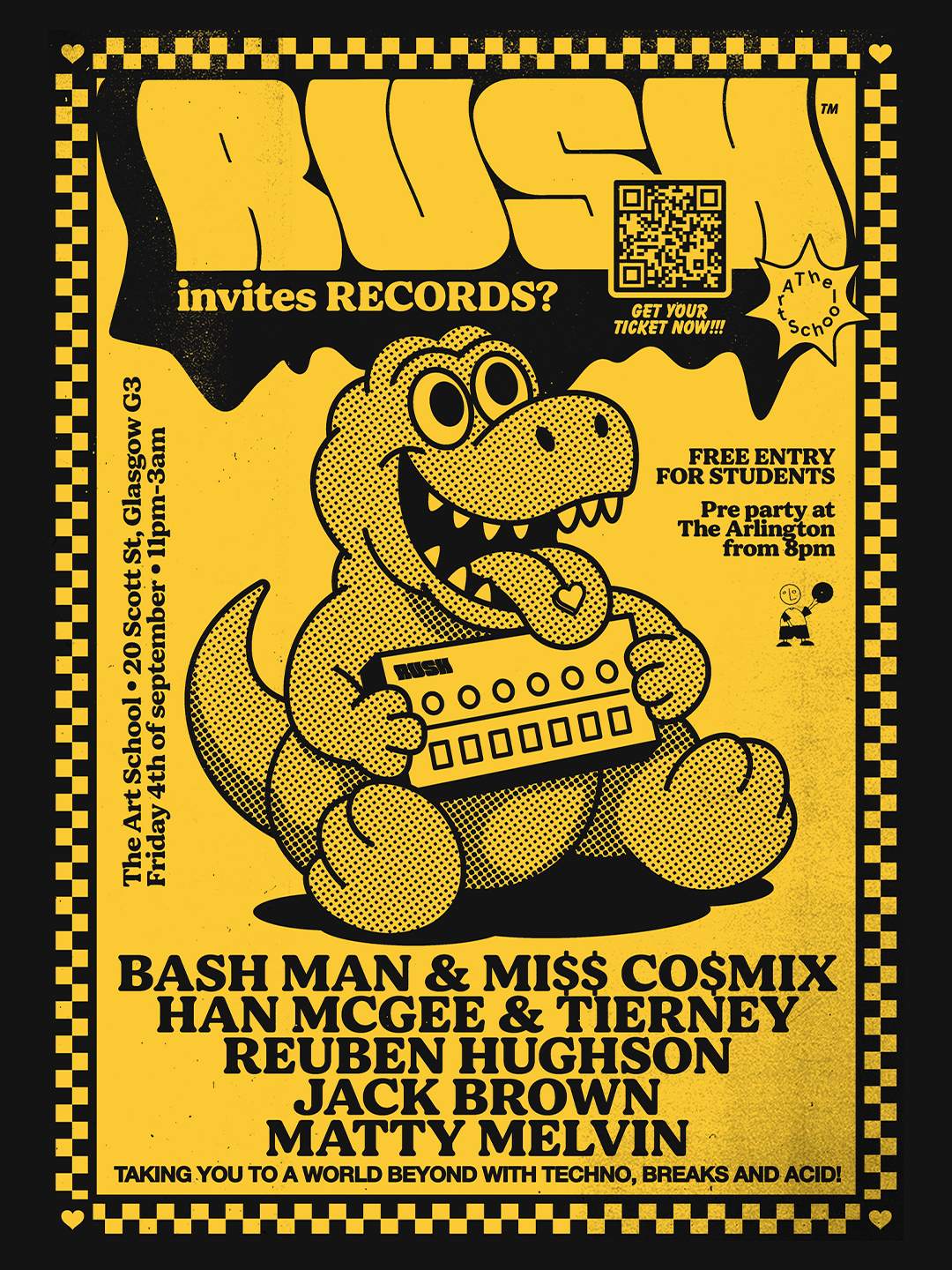 RUSH X RECORDS? (FREE STUDENT TICKETS) at The Art School, Glasgow