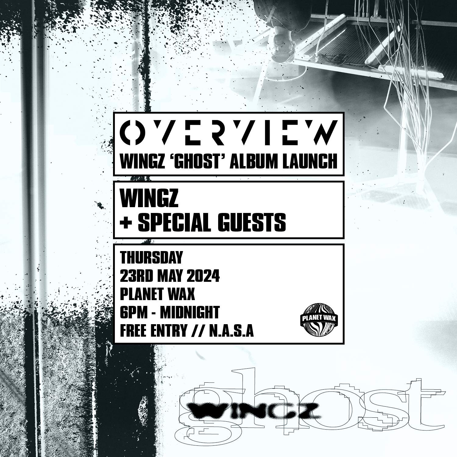 OVERVIEW: Wingz 'Ghost' Album Launch Party - Página frontal