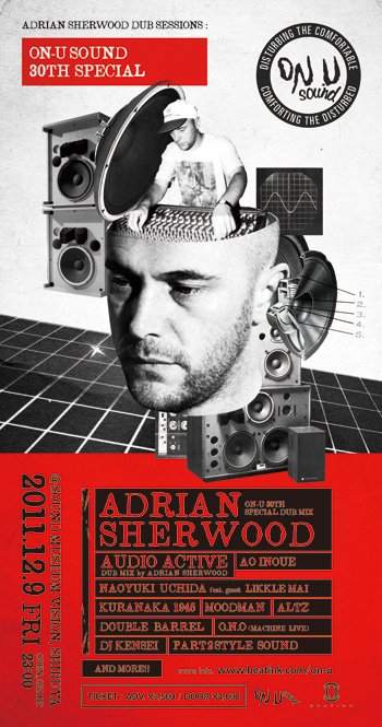 Adrian Sherwood 'dub Sessions' On-U Sound 30th Special - フライヤー表