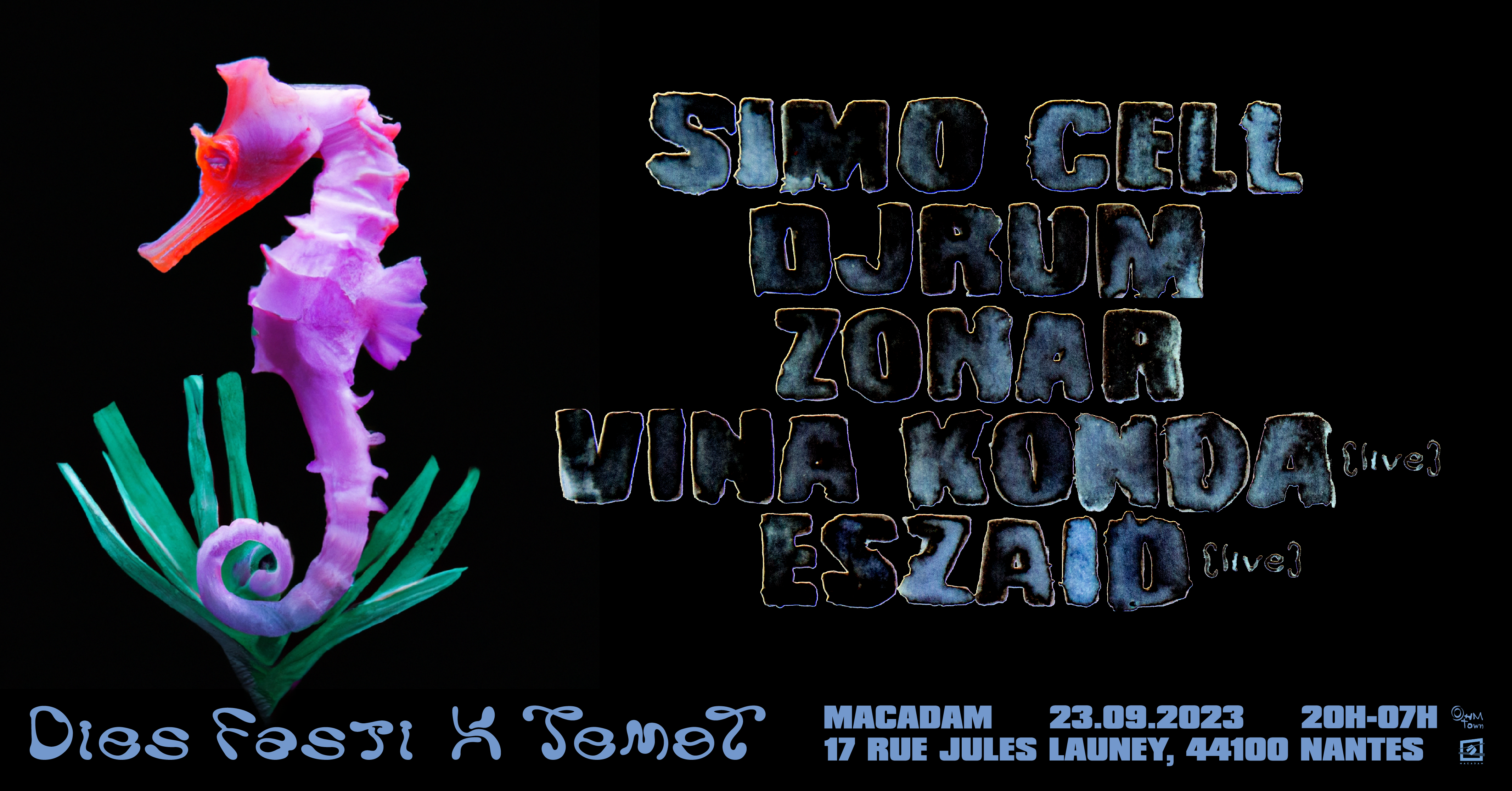 Dies Fasti x TEMƎT • 21h-07h • Eszaid (live) ~ Vina Konda (live) ~ DjRUM ~ Zohar ~ Simo Cell - Página frontal