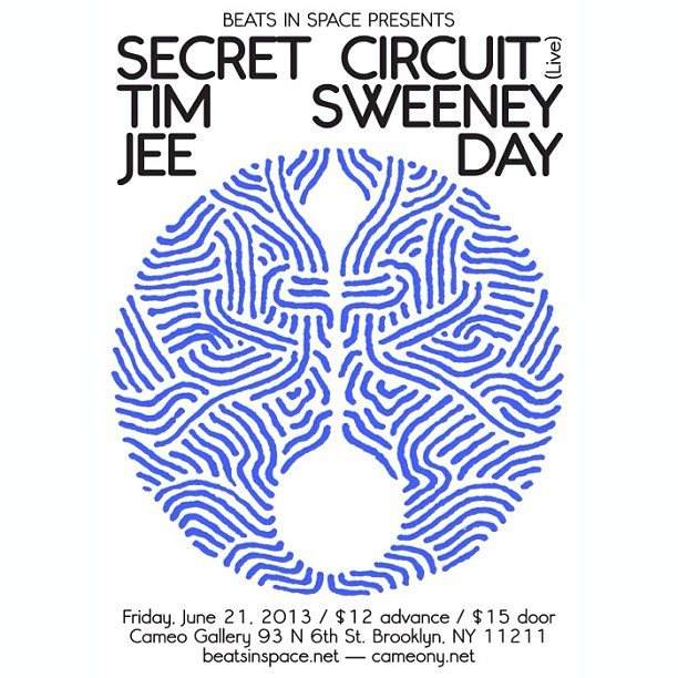 Beats In Space presents: Secret Circuit with Tim Sweeney, Jee Day - フライヤー表