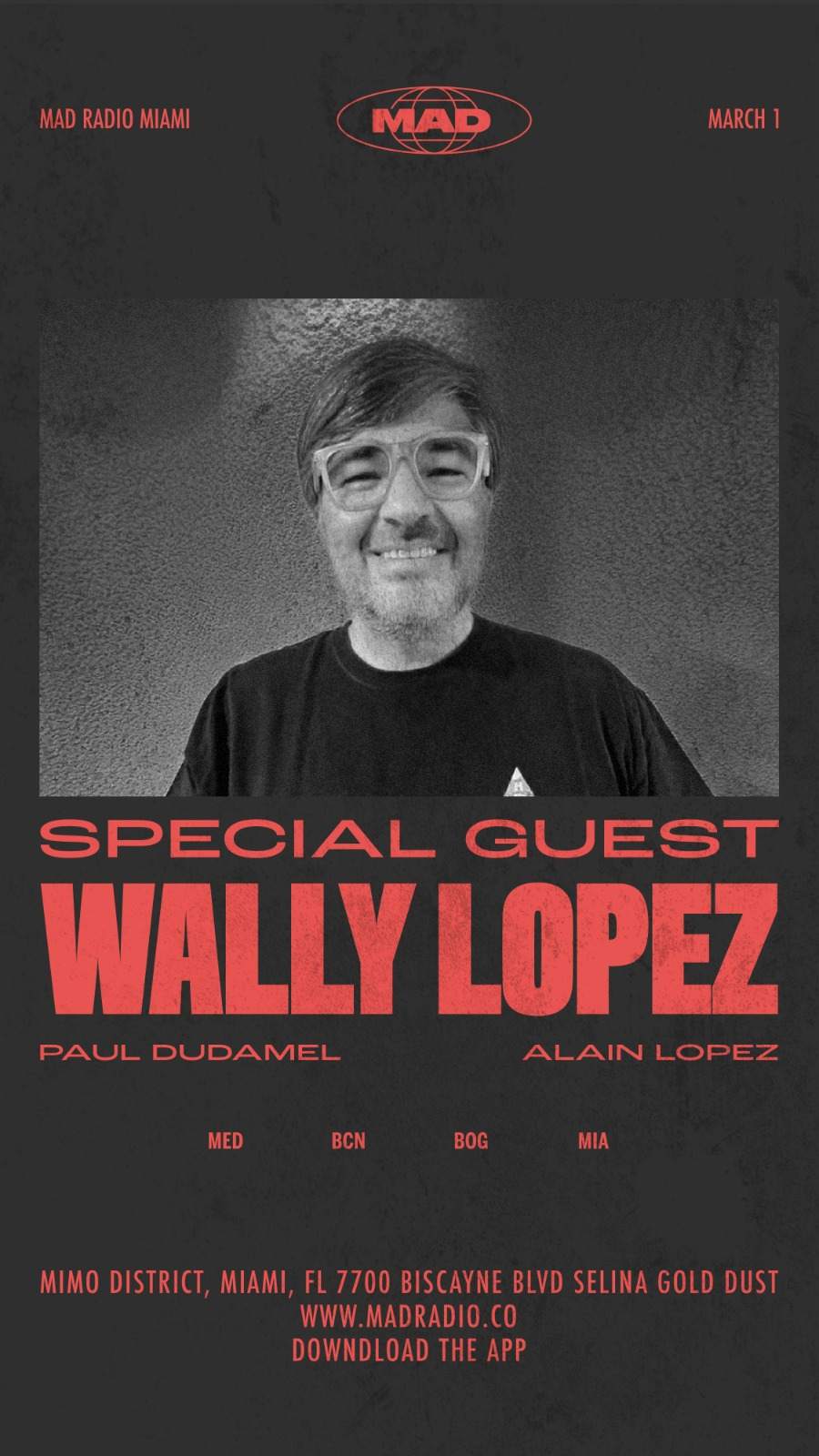 Wally Lopez at Mad Radio Miami  - フライヤー表