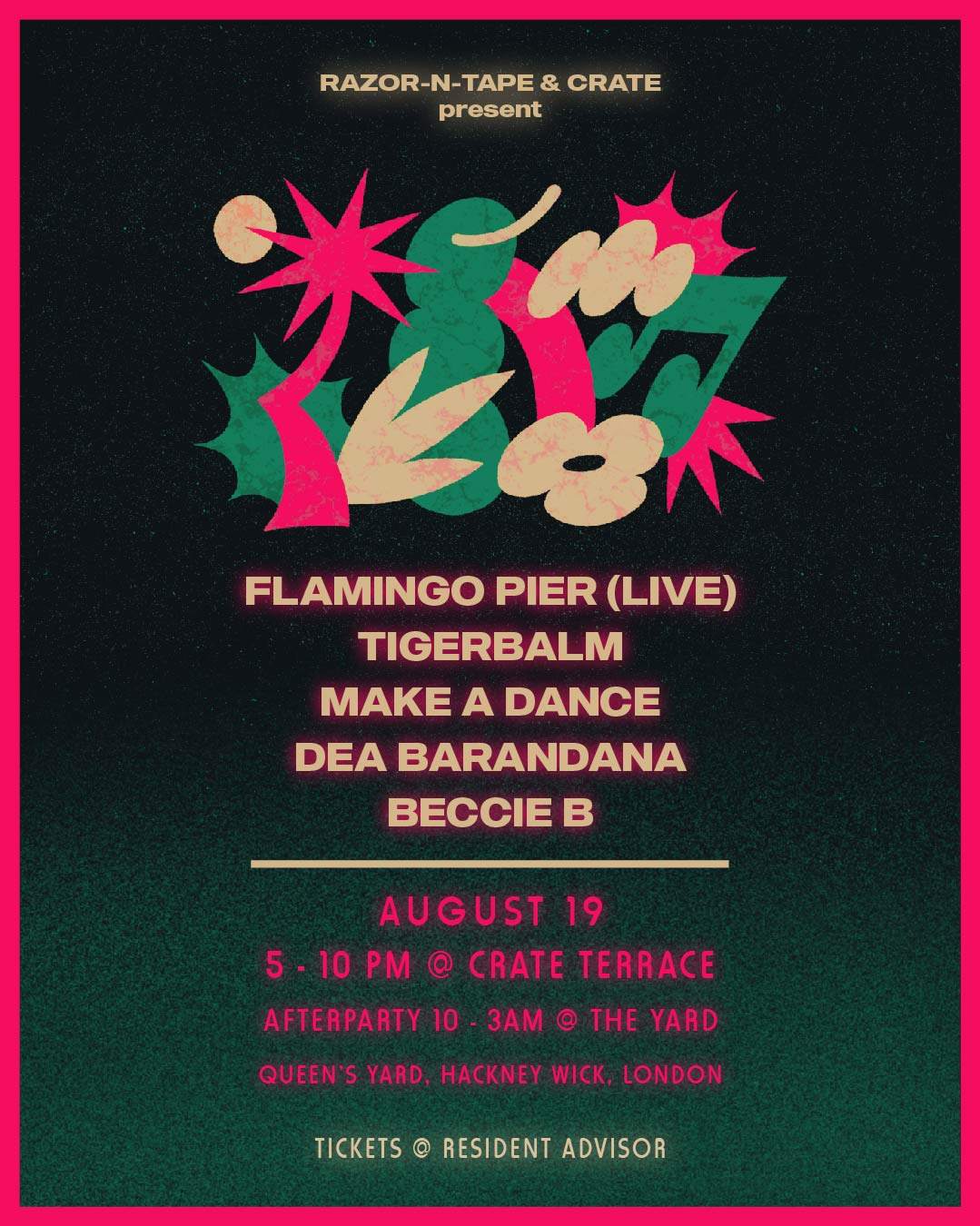 Razor-N-Tape presents: Flamingo Pier (live), Tigerbalm, Make A Dance, Dea Barandana, Beccie B - フライヤー表