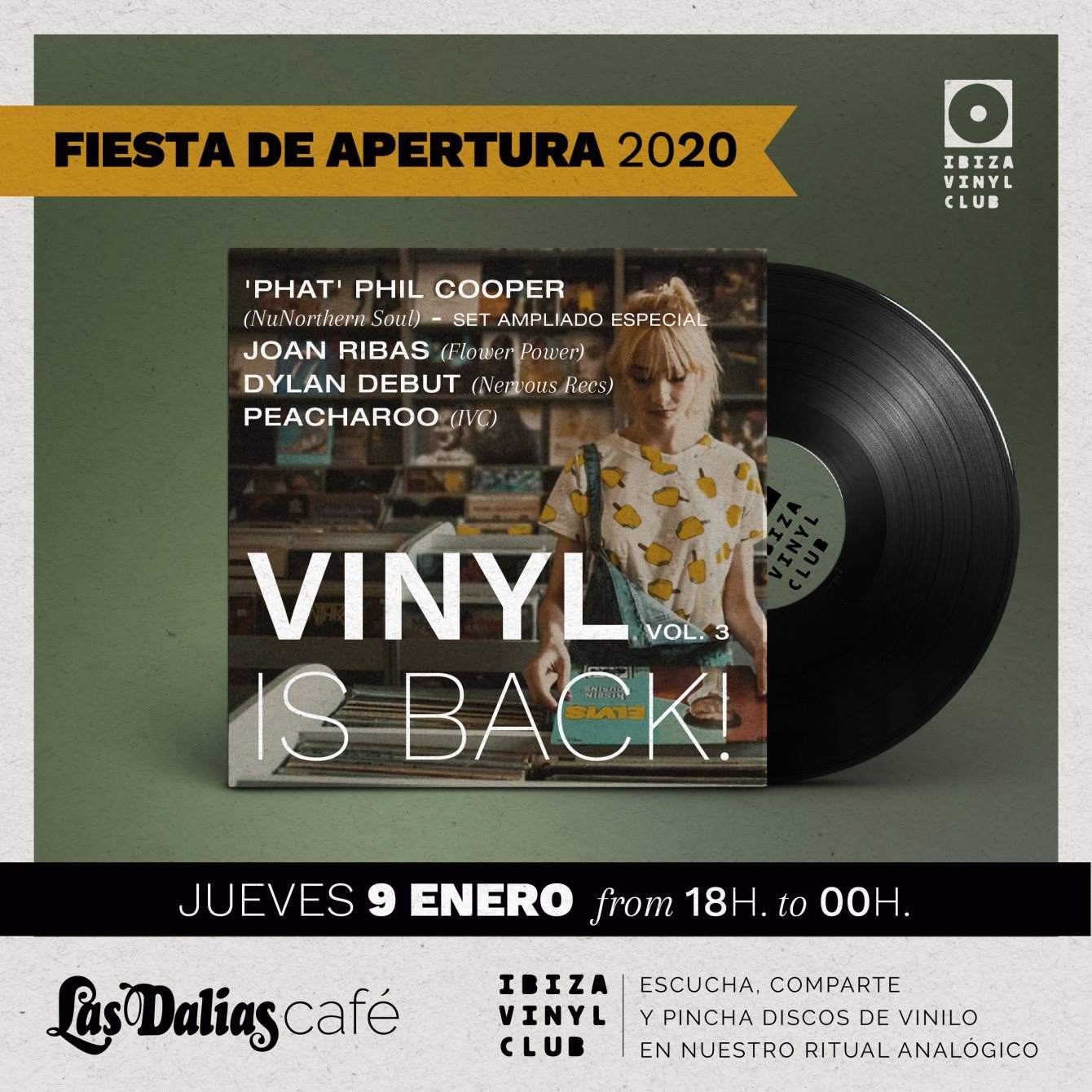 Vinyl is Back (vol 3) by Ibiza Vinyl Club at Las Dalias Ibiza, Ibiza