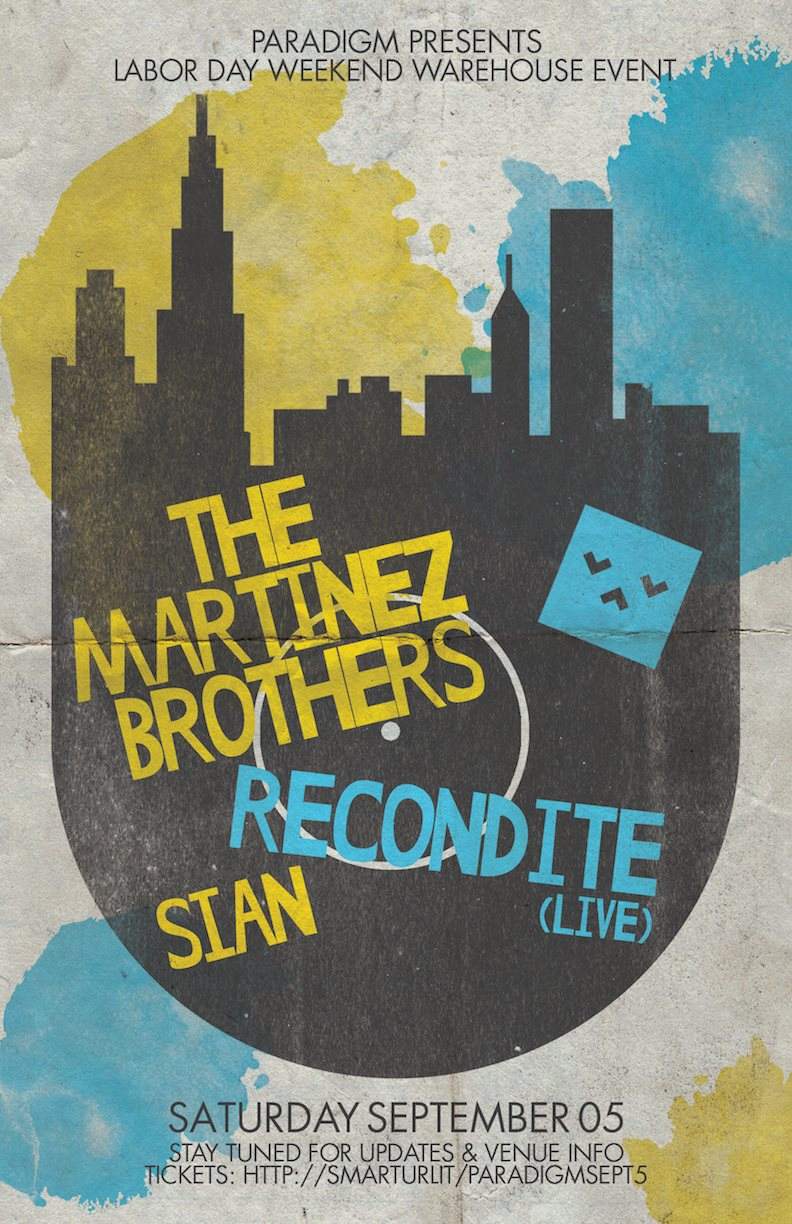 Labor Day Weekend Warehouse Event Feat. The Martinez Brothers, Recondite (Live), Sian - Página frontal