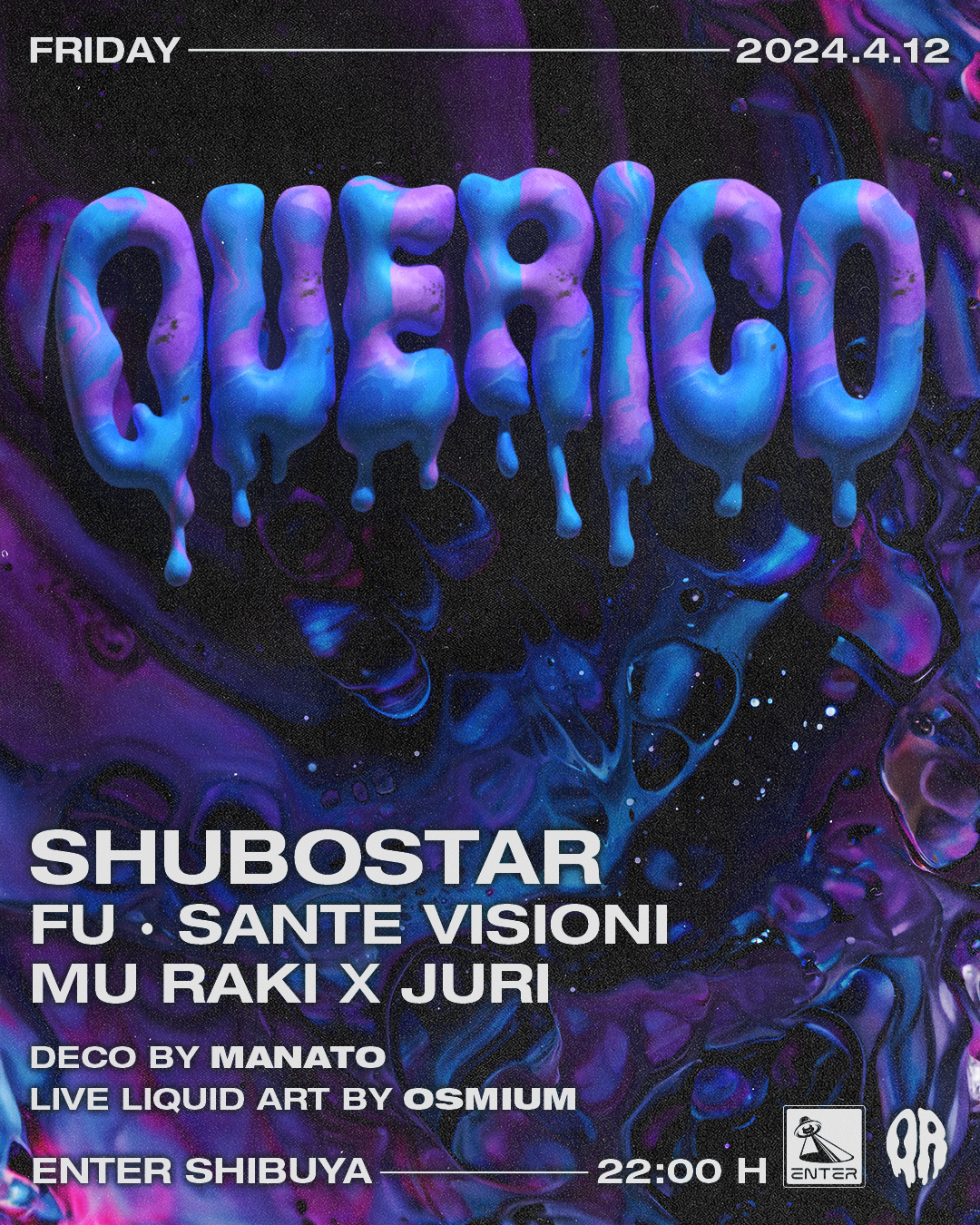 QUERICO - Shubostar / FU / Sante Visioni  / Mu Raki x Juri - フライヤー表