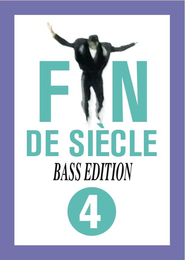 Fin de Siècle IV with Mungolian Jet Set Live, Skatebård & Many More - Página frontal