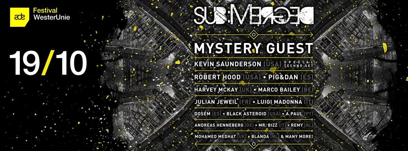 Sub:Merged ADE w. _unsubscribe_ (Dave Clarke & Mr.Jones), Robert Hood, Kevin Saunderson & More - フライヤー表