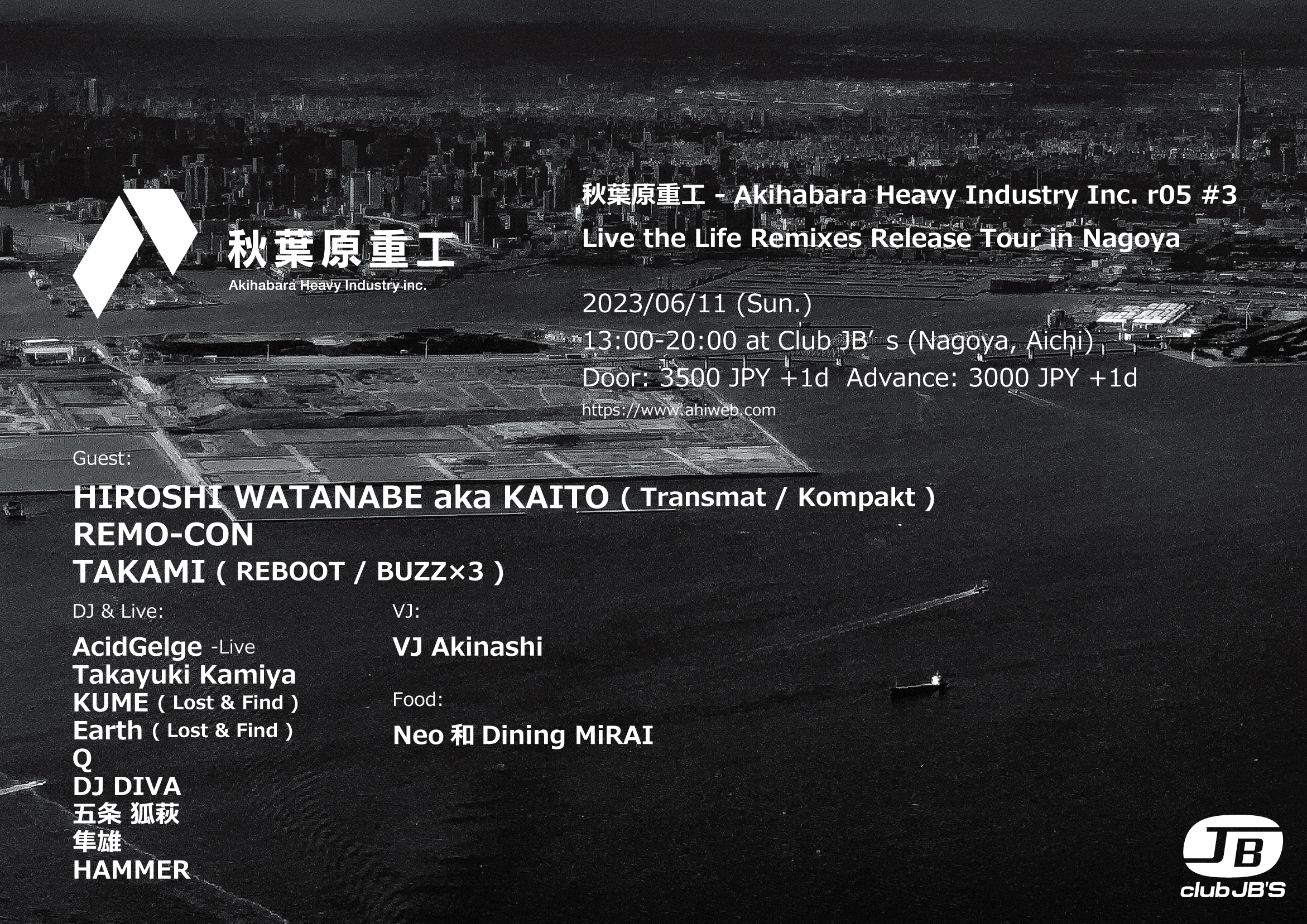 秋葉原重工 - Akihabara Heavy Industry Inc. r05 #3 - Live the Life Remixes Release Tour in Nagoya - フライヤー表