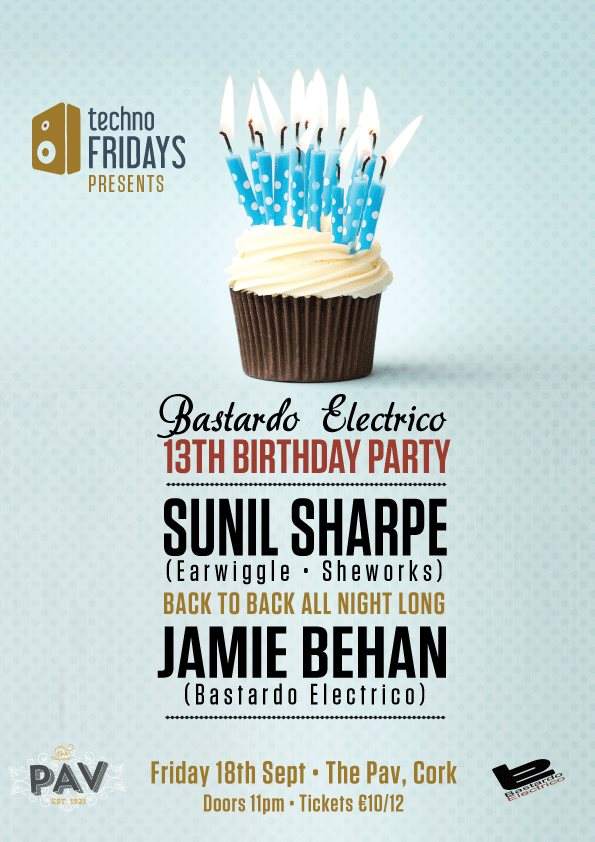 Bastardo Electrico 13th Birthday: Sunil Sharpe and Jamie Behan - Página frontal