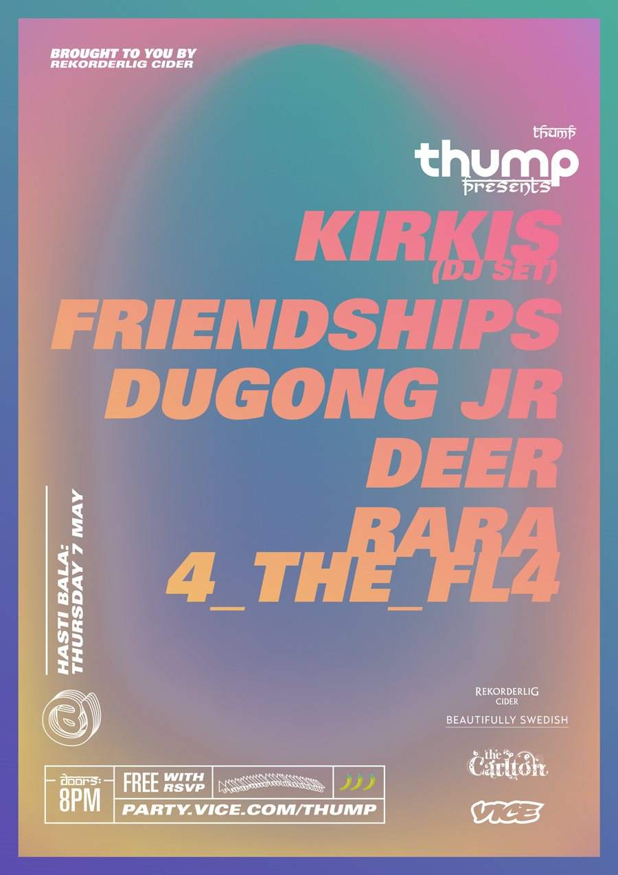 Thump presents Kirkis, Friendships & Dugong JR - フライヤー表