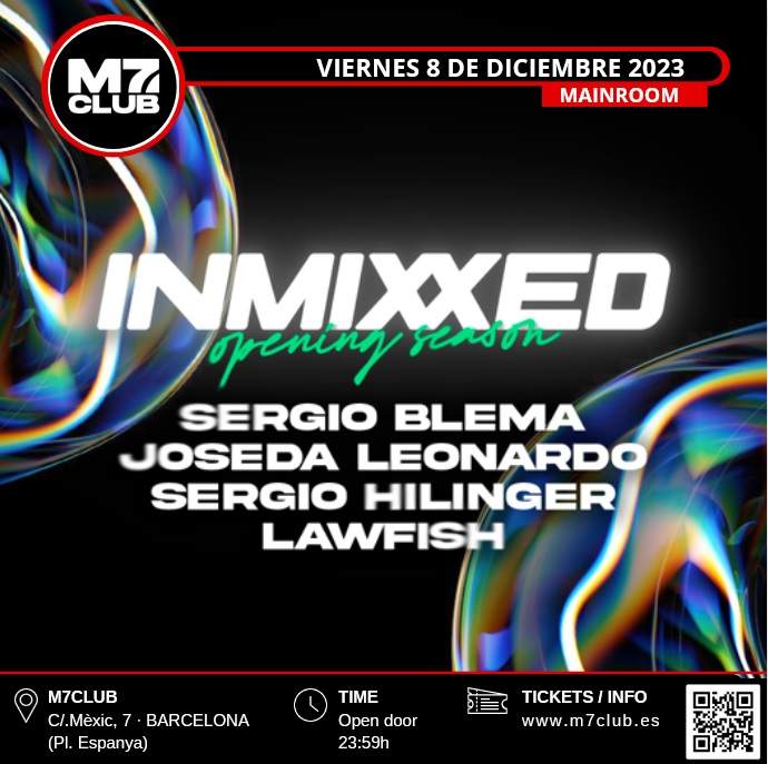 INMIXXED [Sergio Blema, Joseda Leonardo, Sergio Hilinguer & LawFish] at ...