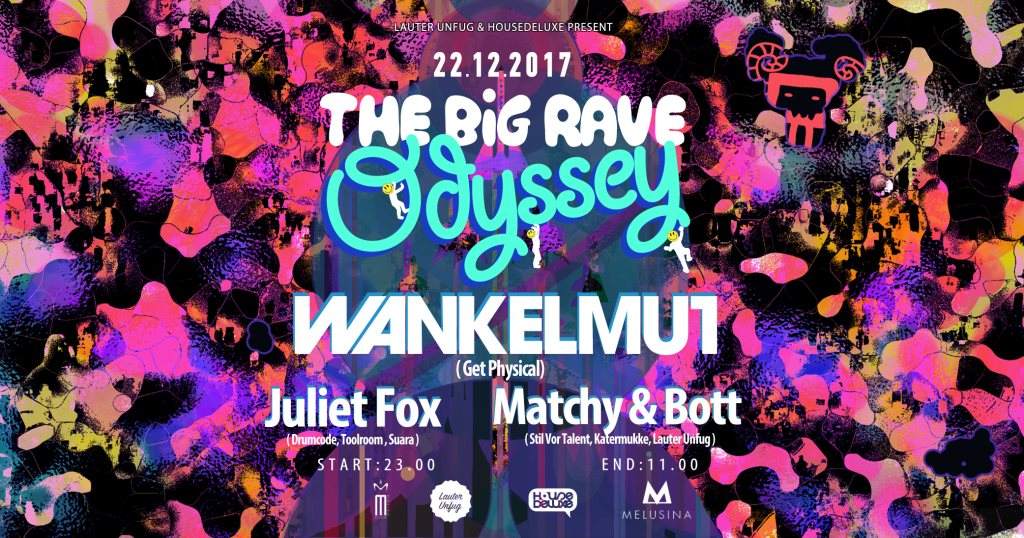 The Big Rave Odyssey with Wankelmut, Juliet Fox and More - Página frontal