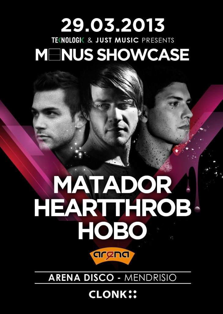 Teknologik - Just Music present M-nus Showcase with Matador (Live) // Hobo // Heartthrob - フライヤー表
