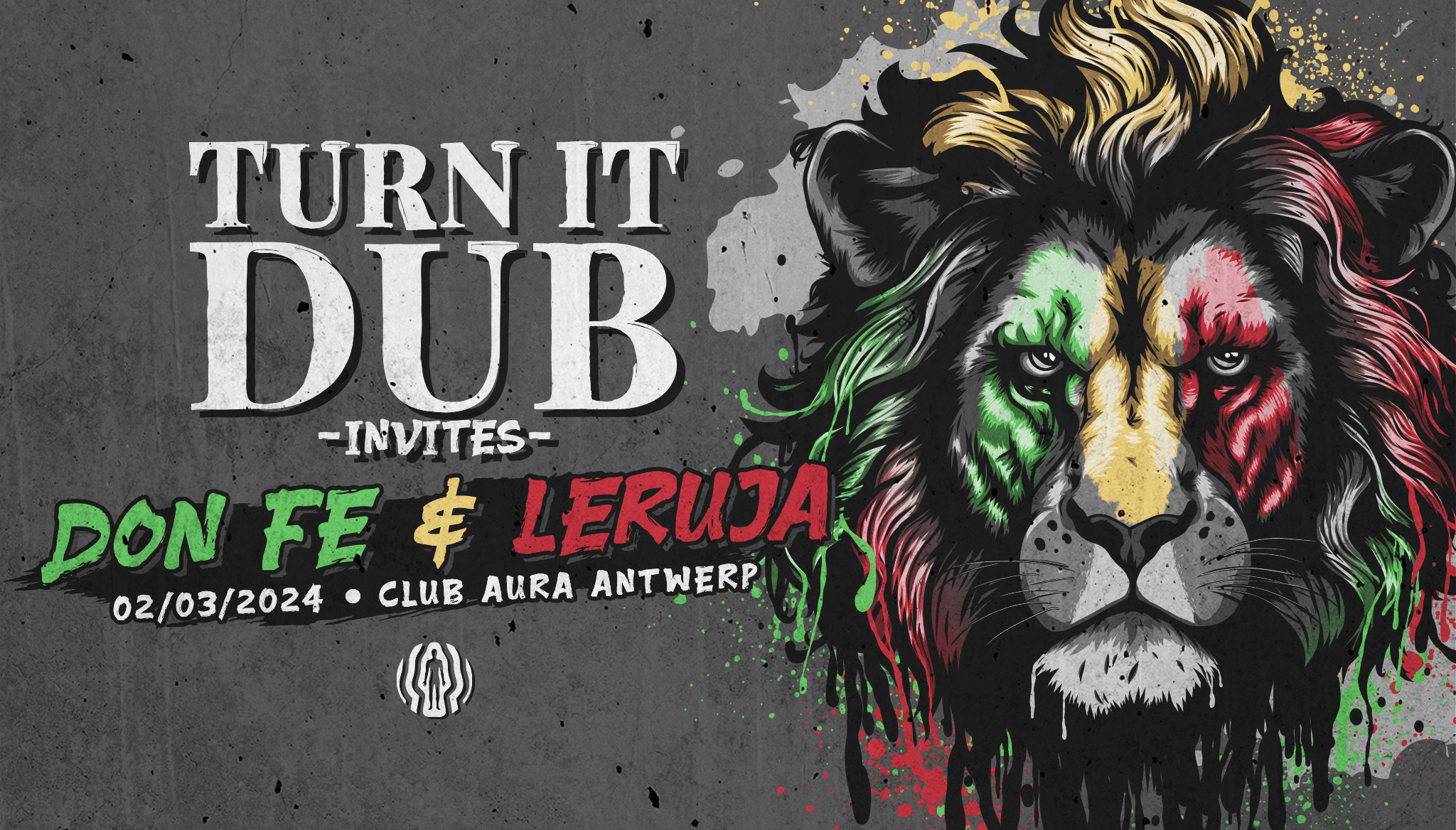 Turn It Dub invites Don Fe (IE) + Leruja (FR) - フライヤー表