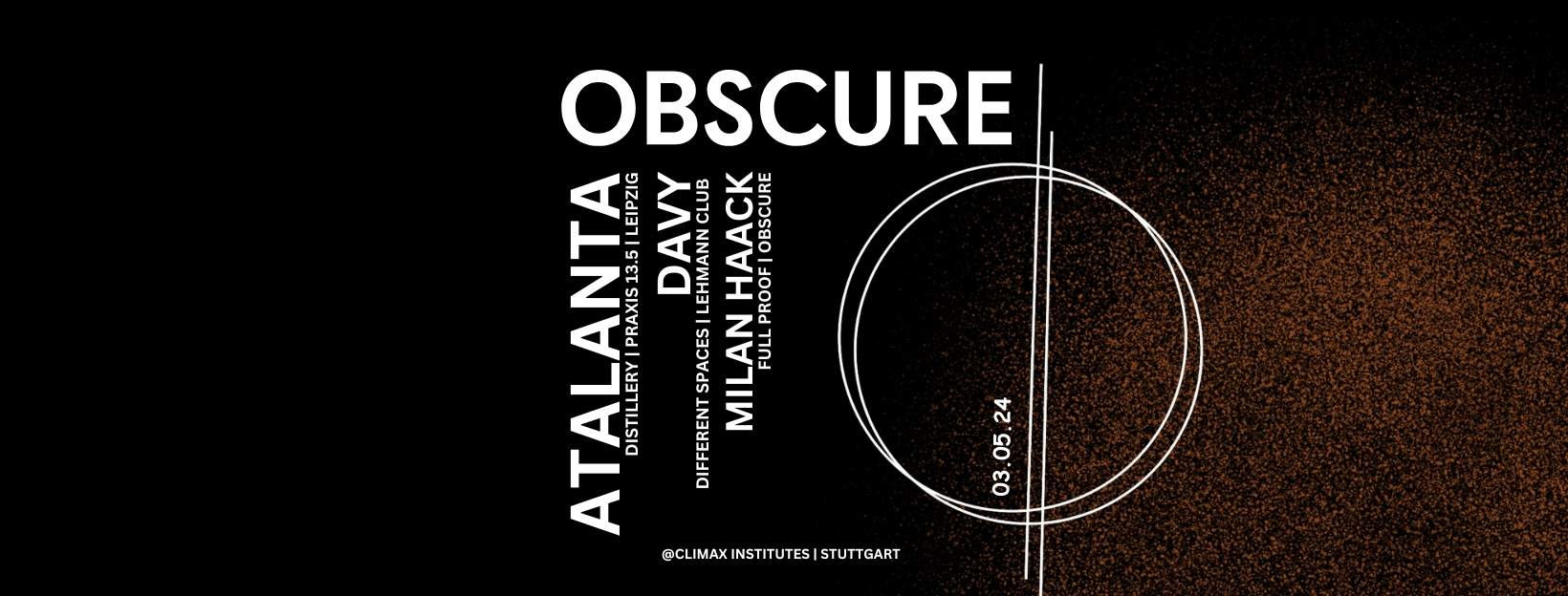 OBSCURE with Atalanta (Distillery, Leipzig), Davy & Milan Haack - Página frontal