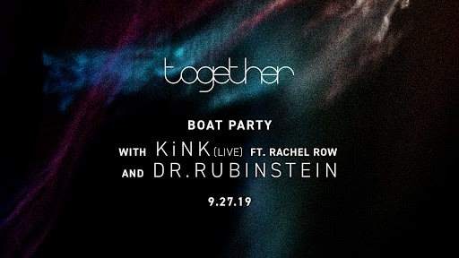 Together Boat Party with KiNK & Dr. Rubinstein - Página frontal