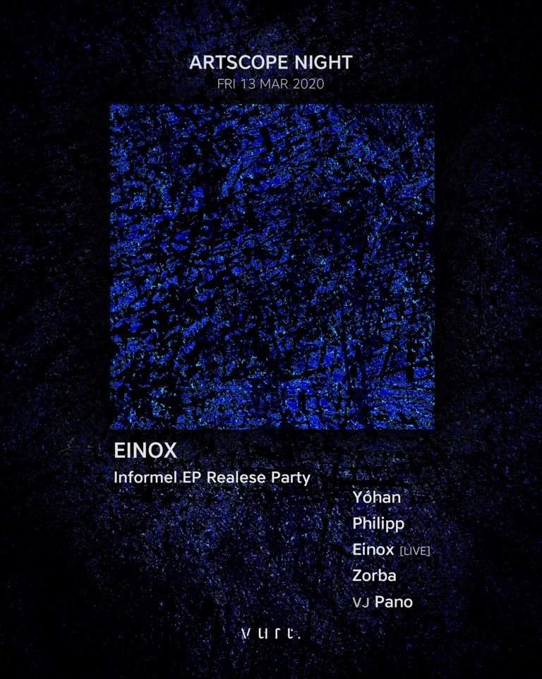 Artscope Night: Einox [Informel EP] Release Party - Página frontal