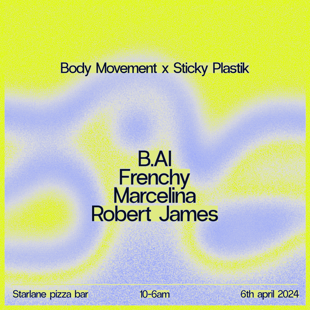Body Movement x Sticky Plastik 06.04.23 - Página frontal
